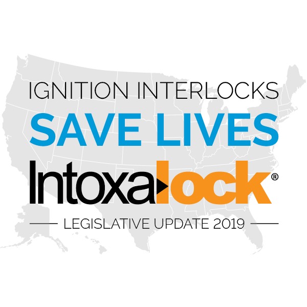 2019 Ignition Interlock Laws Update